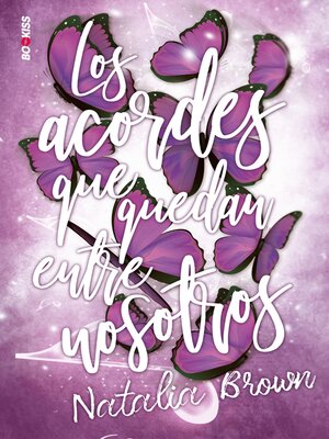 cover image of Los acordes que quedan entre nosotros